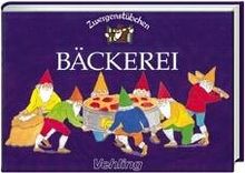 Zwergenstübchen : Bäckerei