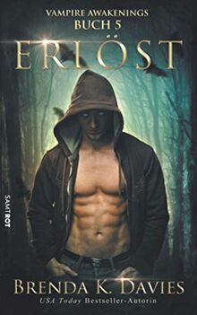 Erlöst (Vampire Awakenings, Band 5)