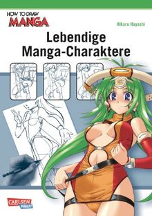 Lebendige Manga-Charaktere (How To Draw Manga)