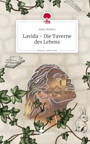 Lavida - Die Taverne des Lebens. Life is a Story - story.one