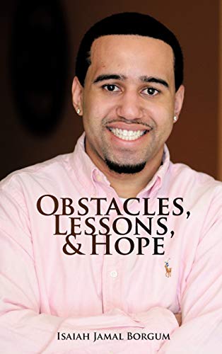 Obstacles, Lessons, & Hope