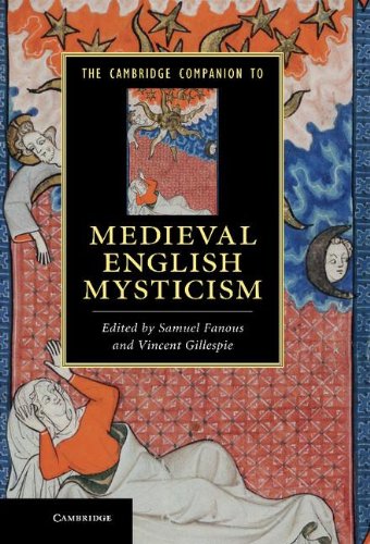 The Cambridge Companion to Medieval English Mysticism (Cambridge Companions to Literature)