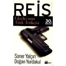 Reis: Gladio&#039;nun Türk Tetikcisi