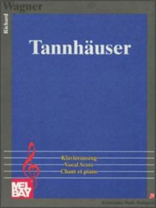 Tannhauser (Chant et Piano)