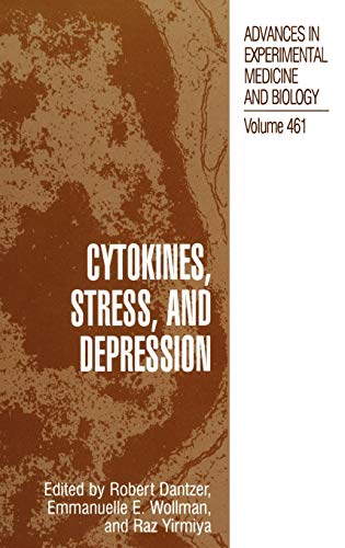 Cytokines, Stress, and Depression (Advances in Experimental Medicine and Biology, 461, Band 461)