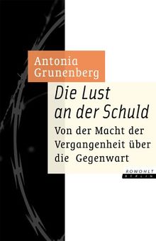 Die Lust an der Schuld