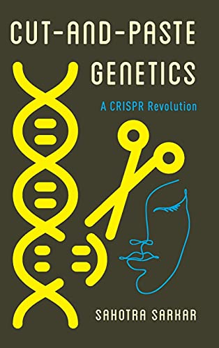 Cut-and-Paste Genetics: A CRISPR Revolution