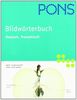 PONS Bildwörterbuch Deutsch, Französisch: Rund 20.000 Begriffe in zwei Sprachen übersetzt. 600 Themen in 17 Kapiteln