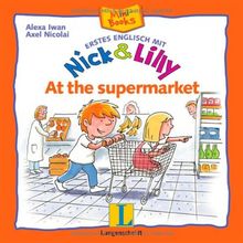 Nick and Lilly: At the supermarket: Mini-Books