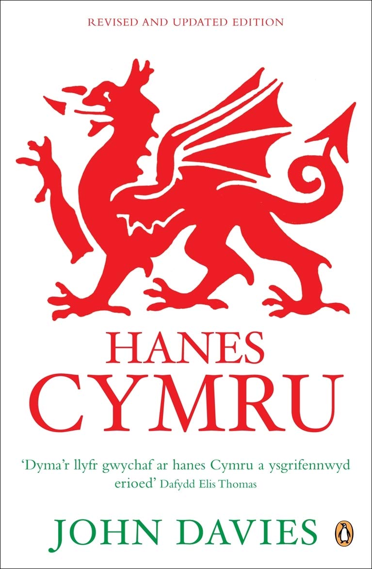 John Davies Hanes Cymru (A History Of Wales In Welsh)