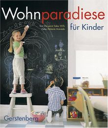 Wohnparadiese für Kinder