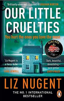 Our Little Cruelties: A new psychological suspense from the No.1 bestseller