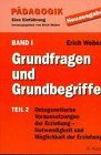 Pädagogik - Eine Einführung - Neuausgabe: Pädagogik, 3 Bde. in 5 Tl.-Bdn., Bd.1/2, Grundfragen und Grundbegriffe
