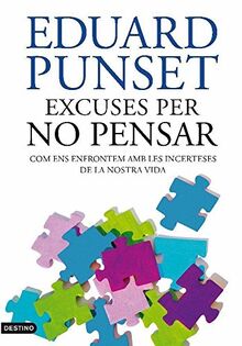 Excuses per no pensar (L'ANCORA, Band 158)