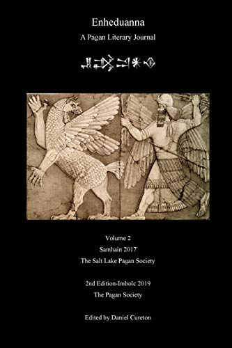 Daniel Cureton Enheduanna, A Pagan Literary Journal, Volume 2