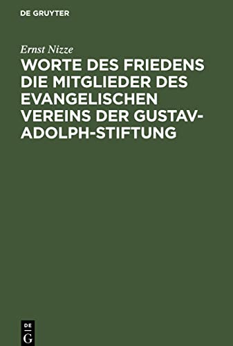 Worte des Friedens die Mitglieder des evangelischen Vereins der Gustav-Adolph-Stiftung