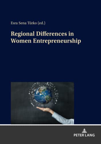 Regional Differences in Women Entrepreneurship