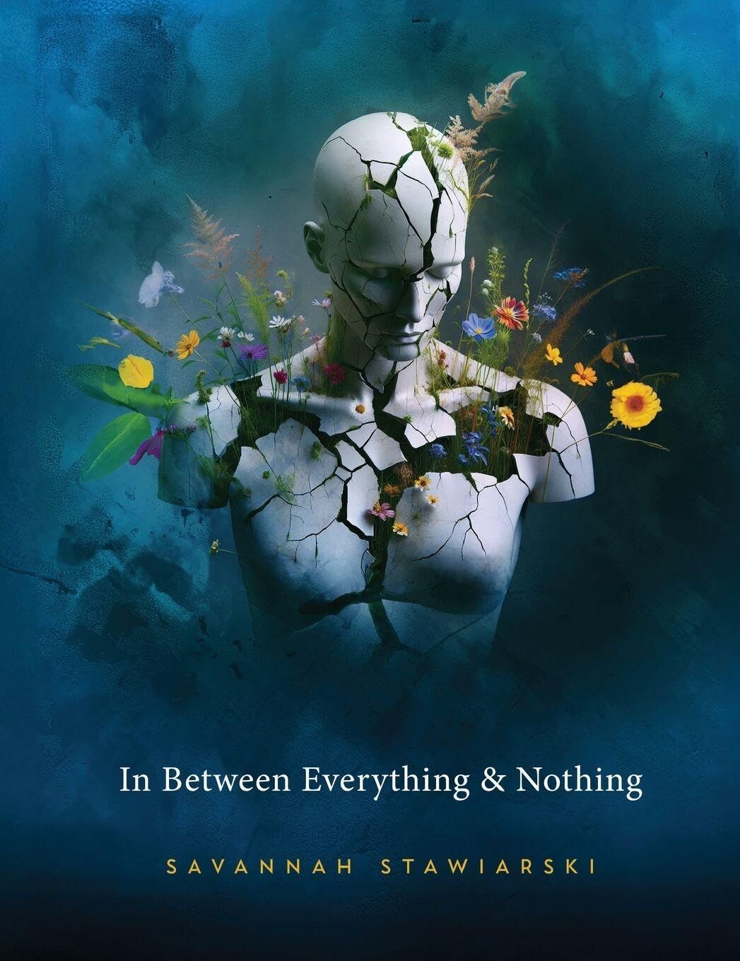 In Between Everything & Nothing