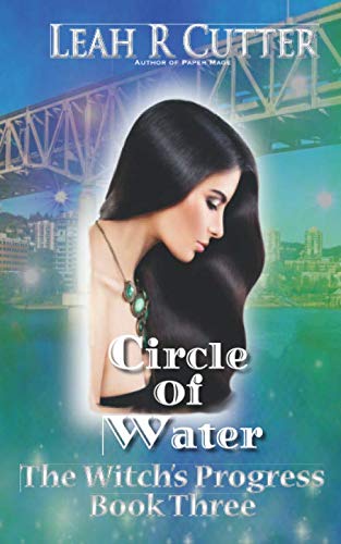 Circle of Water (The Witch's Progress, Band 3)
