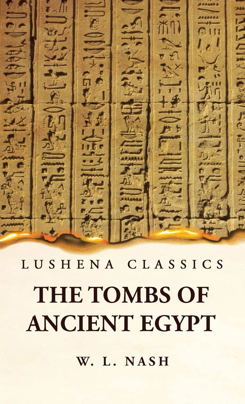 The Tombs of Ancient Egypt