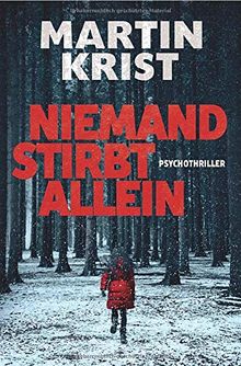 Niemand stirbt allein: Thriller