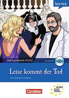 Lextra - Deutsch als Fremdsprache - DaF-Lernkrimis: SIRIUS ermittelt: A1-A2 - Leise kommt der Tod: Gift und Geld in Salzburg. Krimi-Lektüre mit Hörbuch
