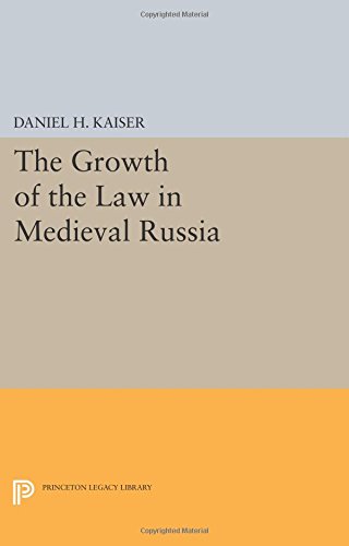 The Growth of the Law in Medieval Russia (Princeton Legacy Library)