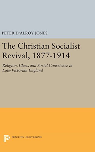 Christian Socialist Revival, 1877-1914 (Princeton Legacy Library)