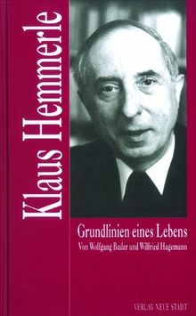 Klaus Hemmerle. Grundlinien eines Lebens