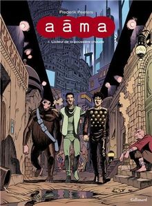 Aâma. Vol. 1. L'odeur de la poussière chaude