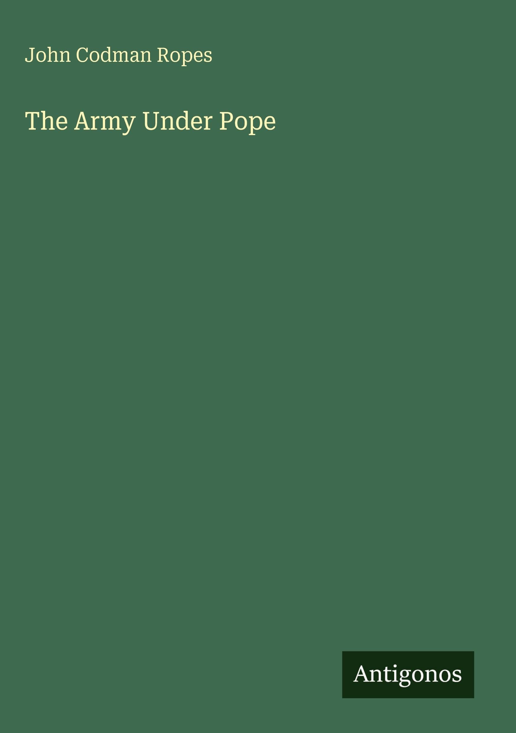 The Army Under Pope