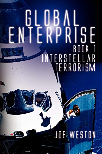 Global Enterprise Book 1: Interstellar Terrorism