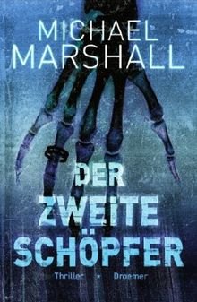Der zweite Schöpfer: Thriller