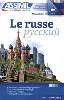 Le russe : débutants & faux débutants : niveau atteint B2