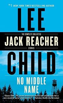 No Middle Name: The Complete Collected Jack Reacher S... | Livre | état très bon | eBay