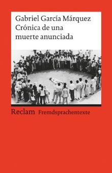 Crónica de una muerte anunciada: (Fremdsprachentexte)