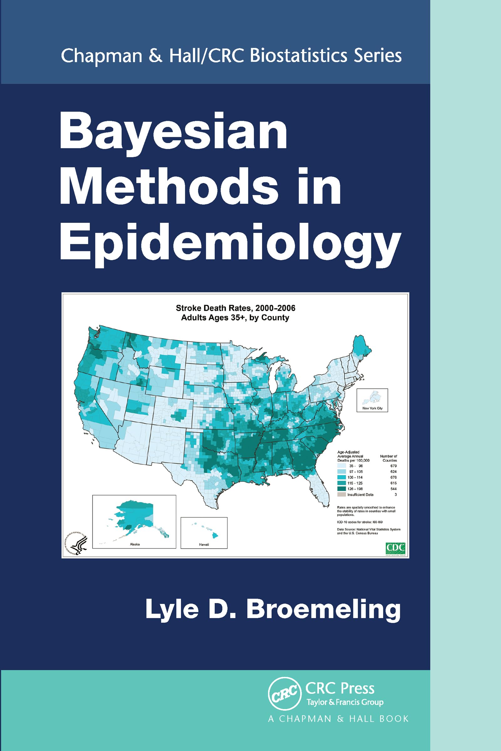Bayesian Methods in Epidemiology (Chapman & Hall/CRC Biostatistics)