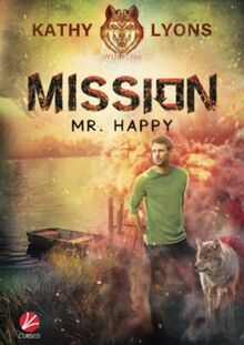 Mission Mr. Happy (Wulf, Inc.)