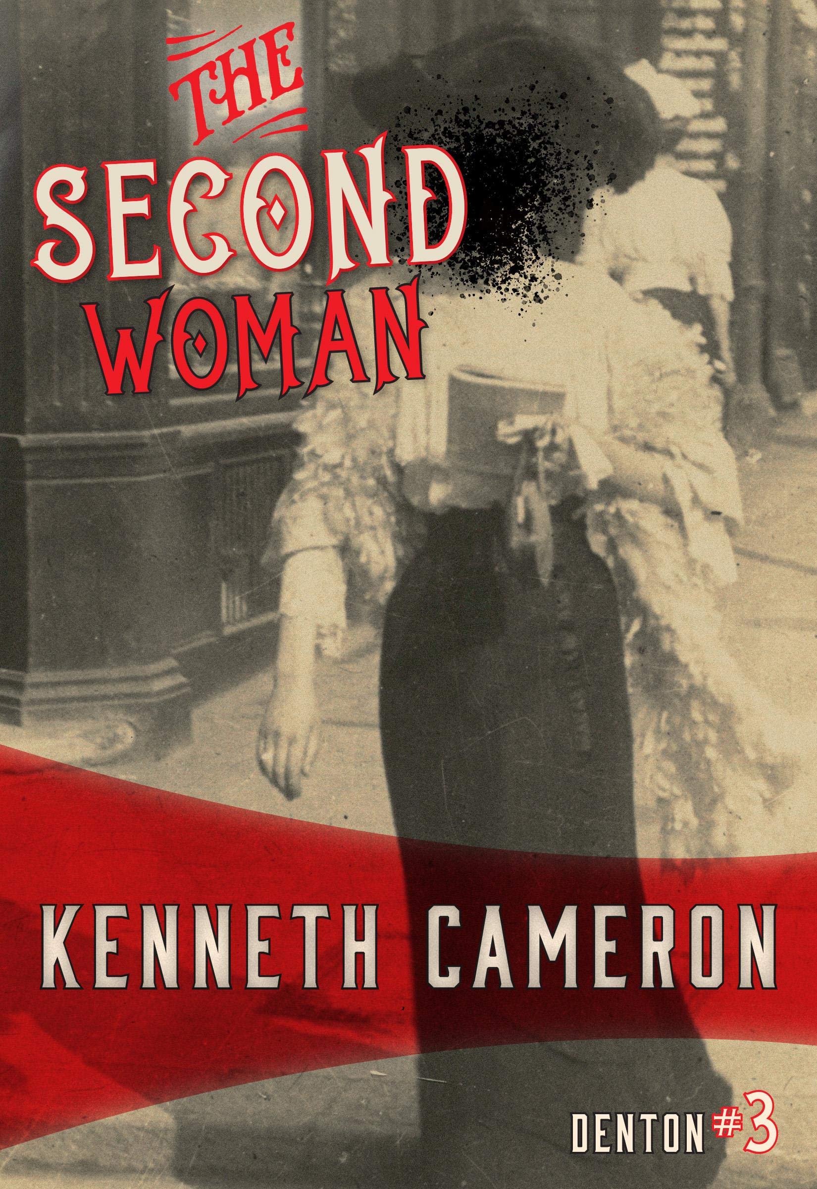 The Second Woman (Denton, Band 3)