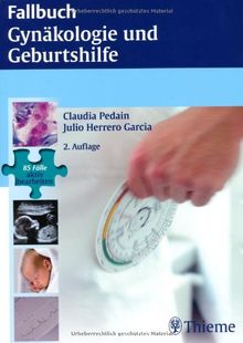Fallbuch Gynäkologie und Geburtshilfe von Pedain, Claudia, Garcia, Julio Herrero | Buch | Zustand gut