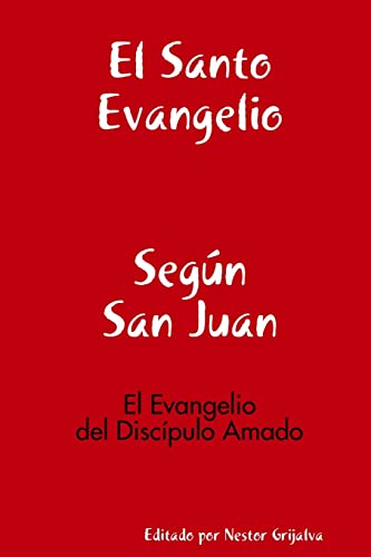 Evangelio Seg?n San Juan