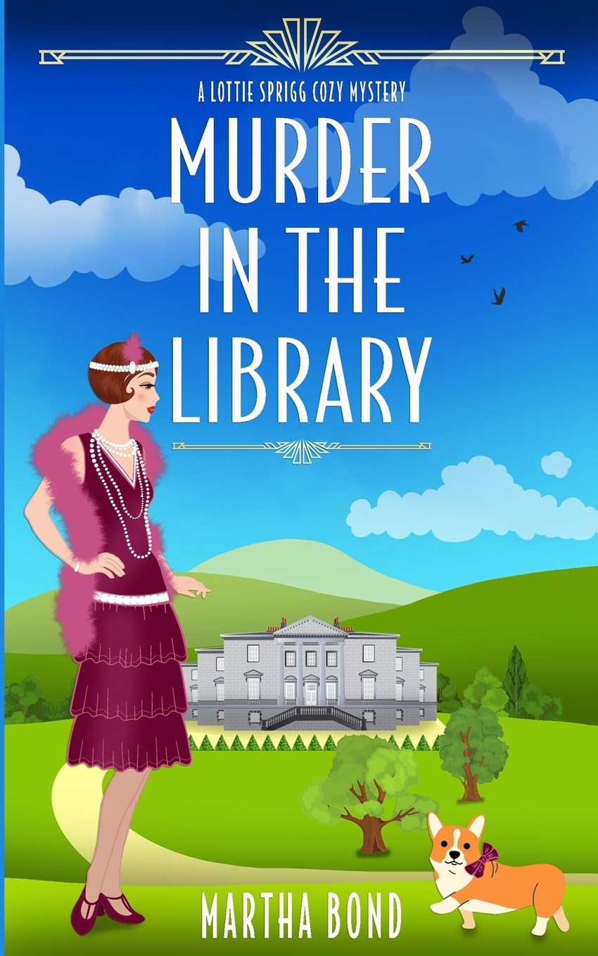 Murder in the Library (Lottie Sprigg Country House 1920s Cozy Mystery Series, Band 1)