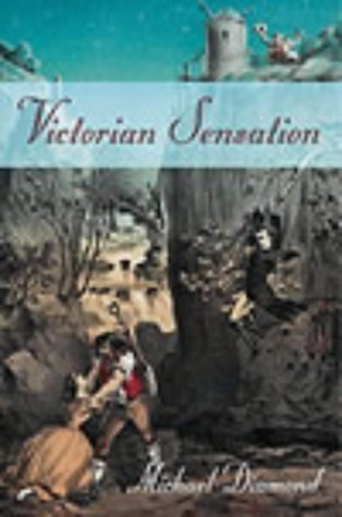 Victorian Sensation (Anthem Nineteenth-Century Series)