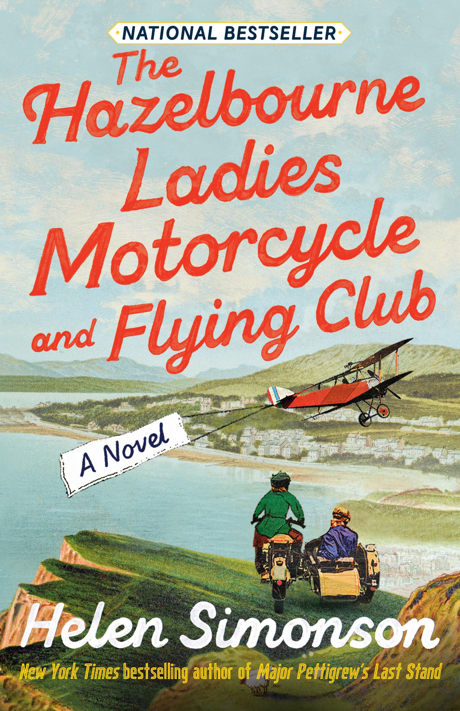 Helen Simonson The Hazelbourne Ladies Motorcycle And Flying Club, A Novel