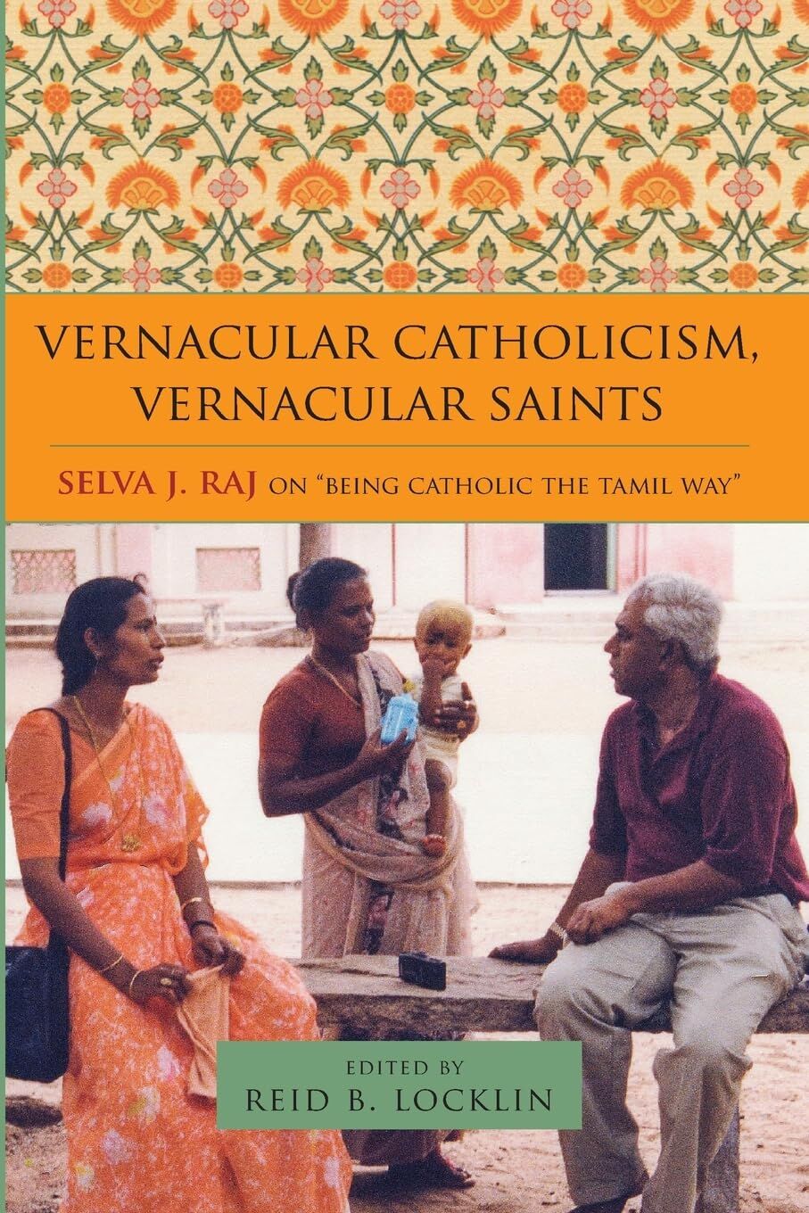 Vernacular Catholicism, Vernacular Saints
