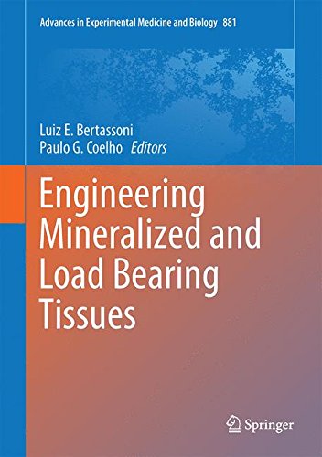 Engineering Mineralized and Load Bearing Tissues (Advances in Experimental Medicine and Biology)