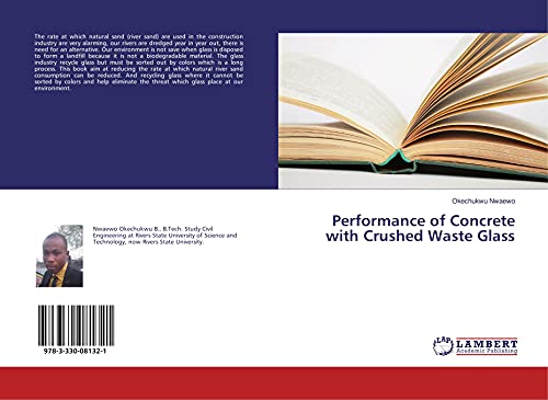 Performance of Concrete with Crushed Waste Glass