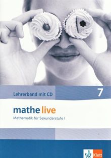 Mathe live - Mathematik für Gesamtschulen: Mathe live 7. Lehrerband. Neu. Mit CD-ROM: Mathematik für Sekundarstufe 1