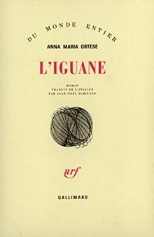 L'Iguane von Ortese,Anna Maria | Buch | Zustand akzeptabel