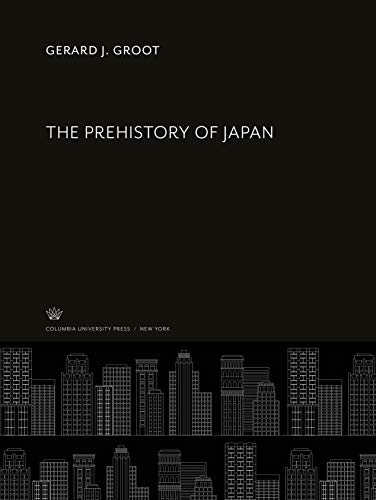 The Prehistory of Japan